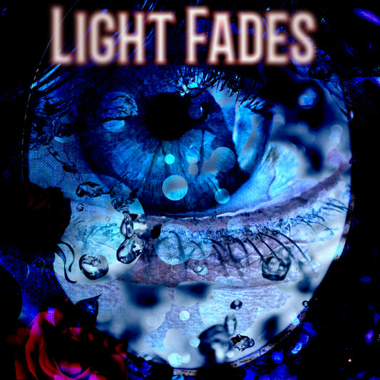 Light Fades