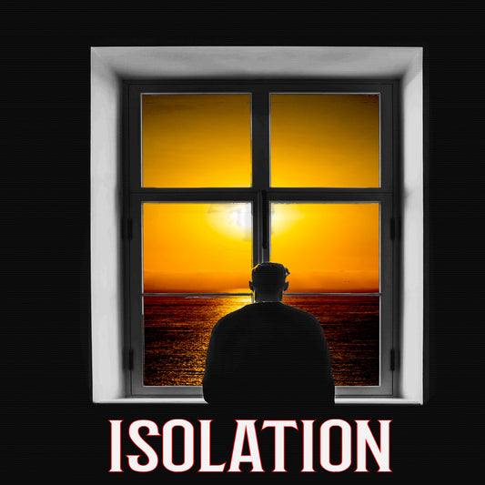 Isolation